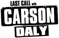 Last Call with Carson Daly